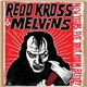 Melvins & Redd Kross - New Years Eve Ball Room Blitz