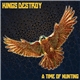 Kings Destroy - A Time Of Hunting